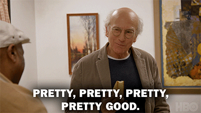 Person saying, "pretty, pretty, pretty, pretty good"