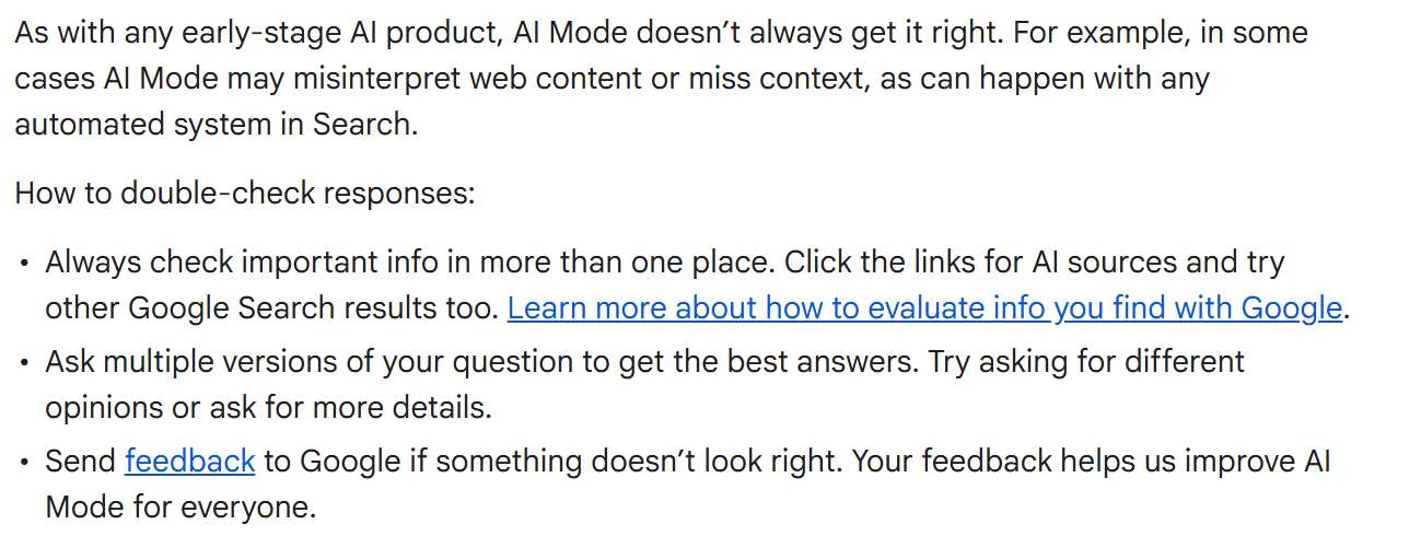 Google Search Help page for AI Mode, under the heading "How to double-check responses", advising readers to check important information in more than one place, to ask multiple versions of your question to get the best answers, and to send feedback to Google if something does not look right
