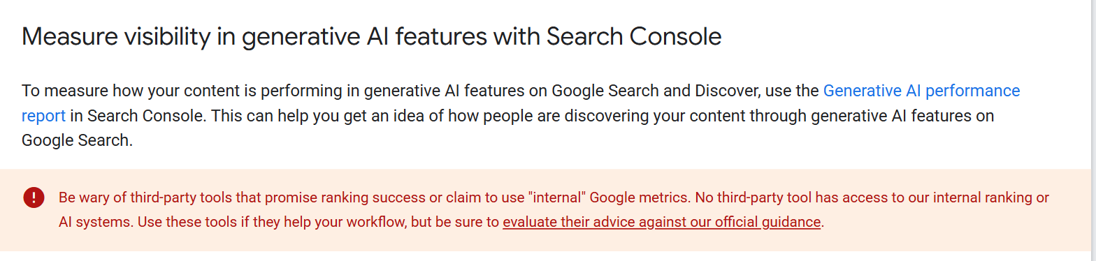 Google Search Central documentation, section headed "Measure visibility in generative AI features with Search Console", with a red warning box reading: be wary of third-party tools that promise ranking success or claim to use internal Google metrics, because no third-party tool has access to Google's internal ranking or AI systems