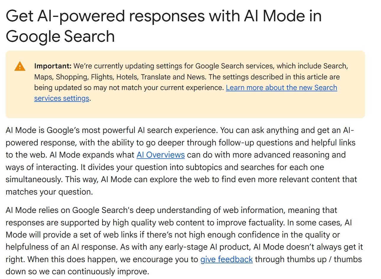 Google Search Help page headed "Get AI-powered responses with AI Mode in Google Search", describing AI Mode as Google's most powerful AI search experience that divides a question into subtopics, and warning that AI Mode doesn't always get it right