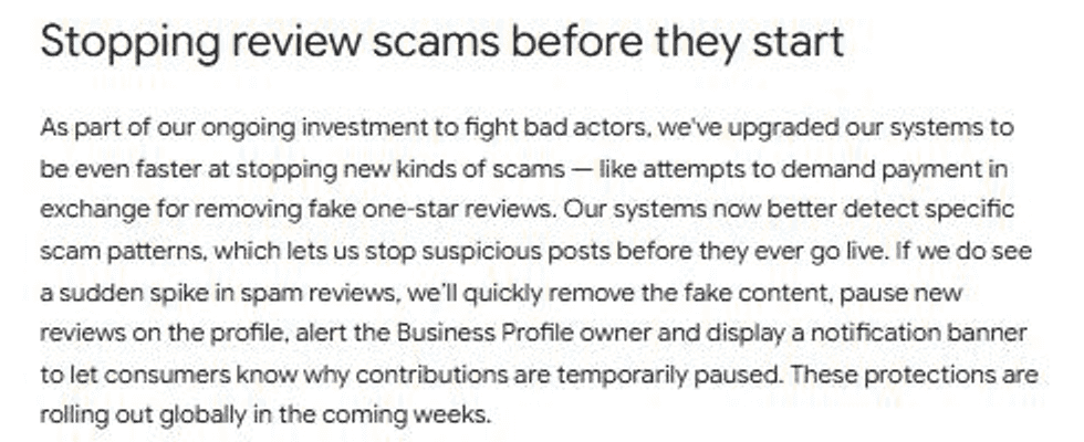 Google's April 2026 announcement, headed Stopping review scams before they start, describing faster detection of demands for payment to remove fake one-star reviews and the pausing of new reviews during a spam spike
