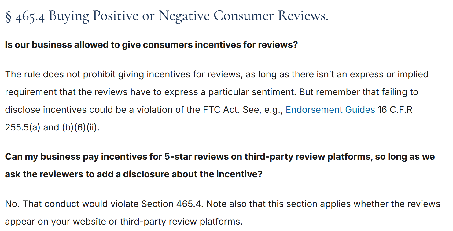 The FTC's question and answer page on section 465.4, showing that incentives for reviews are not prohibited unless they are conditioned on the review expressing a particular sentiment