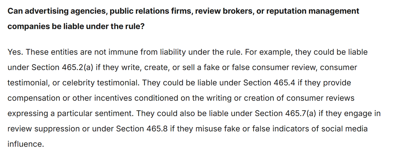 The FTC's questions and answers page. Question: "Can advertising agencies, public relations firms, review brokers, or reputation management companies be liable under the rule?" Answer: "Yes. These entities are not immune from liability under the rule," followed by examples under sections 465.2(a), 465.4, 465.7(a) and 465.8.